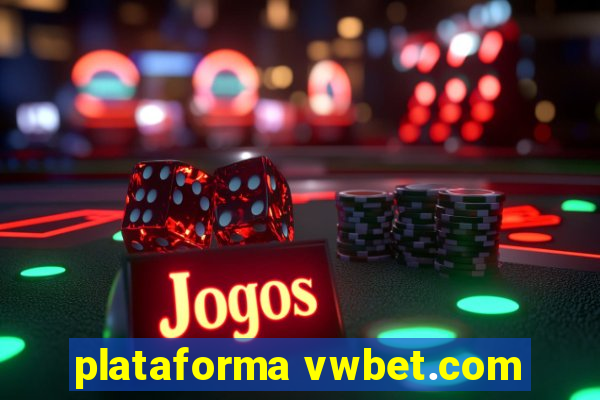 plataforma vwbet.com